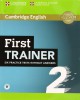 First Trainer 2 Six Practice Tests without Answers with Audio Download with eBook