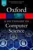 OXFORD DICTIONARY OF COMPUTING 6th Edition