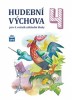 Hudební výchova pro 4. rocník ZŠ - ucebnice