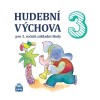 Hudební výchova pro 3. rocník ZŠ - CD