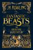 Fantastic Beasts and Where to Find Them : The Original Screenplay