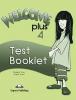 Welcome Plus 4 - Test Booklet