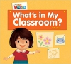 Our World 1 Reader What´s in My Classroom? Big Book