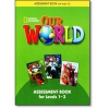 Our World 1-3 Assessment Book with Audio CD