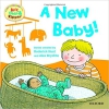 READ WITH BIFF, CHIP & KIPPER FIRST EXPERIENCES: A NEW BABY! (Oxford Reading Tree)