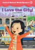 Oxford Phonics World 5 Reader: I Love the City!