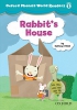Oxford Phonics World 1 Reader: Rabbit´s House