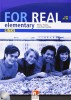 FOR REAL Elementary Level Student´s Pack (Starter + Student´s Book / Workbook + Links + CD-ROM + Links CD)