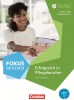 Fokus Deutsch - Erfolgreich in Pflegeberufen B1/B2
