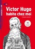 Mondes en VF - Victor Hugo habite chez moi /A1/