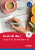 deutsch üben Lesen + Schreiben A2 NEU
