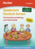 Spielerisch Deutsch lernen NG Wortschatzvertiefung und Grammatik - Lernstufe 3