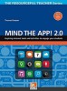RESOURCEFUL TEACHER SERIES Mind the App! 2.0