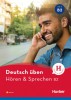deutsch üben Hören + Sprechen B2 Neu