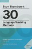 Scott Thornbury´s 30 Language Teaching Methods