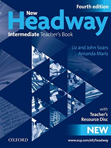 New Headway Intermediate (4th Edition) TEACHER´S BOOK WITH TEACHER´S RESOURCE DISC