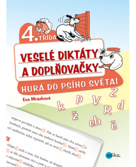 Veselé diktáty a doplňovačky - Hurá do psího světa (4. třída)