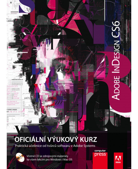 Adobe InDesign CS6: Oficiální výukový kurz