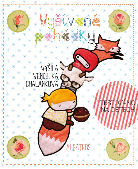 Levně Vyšívané pohádky Venduly Chalánkové