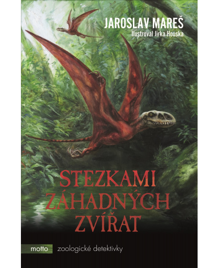 Levně Stezkami záhadných zvířat