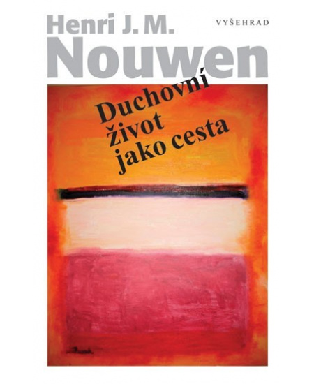 Duchovní život jako cesta