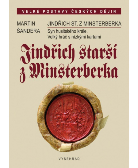 Jindřich starší z Minsterberka - Martin Šandera
