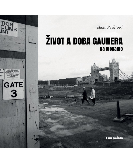 Levně Život a doba gaunera