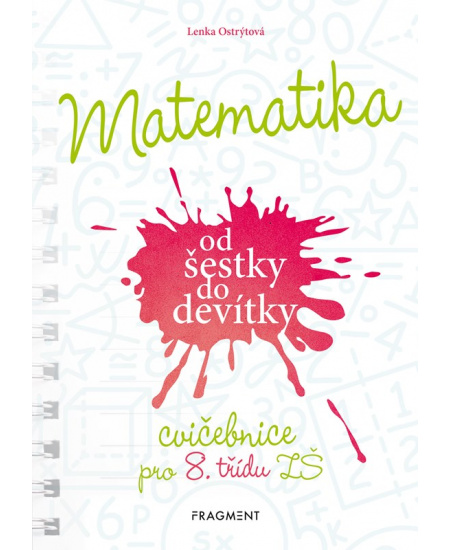 Levně Matematika od šestky do devítky - Cvičebnice pro 8. třídu ZŠ
