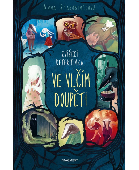 Levně Zvířecí detektivka – Ve vlčím doupěti