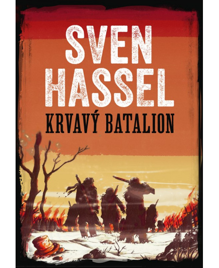 Levně Krvavý batalion
