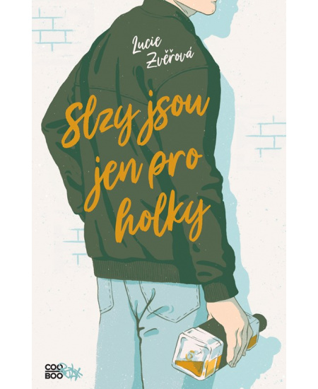 Levně Slzy jsou jen pro holky