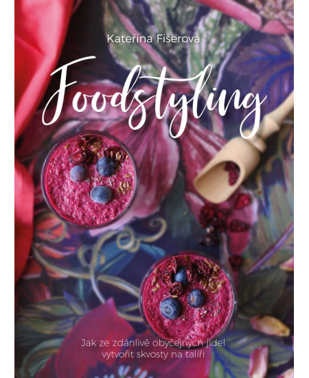 Levně Foodstyling