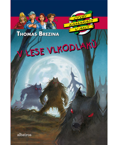 Levně V lese vlkodlaků