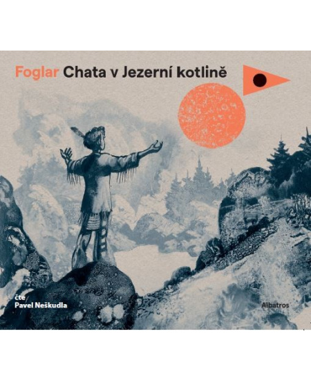 Chata v Jezerní kotlině (audiokniha)