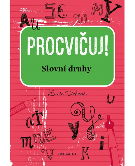 Procvičuj - Slovní druhy