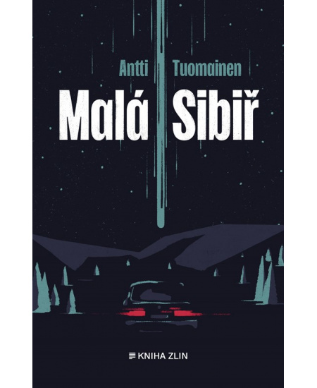 Malá Sibiř - Antti Tuomainen