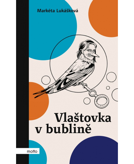 Levně Vlaštovka v bublině