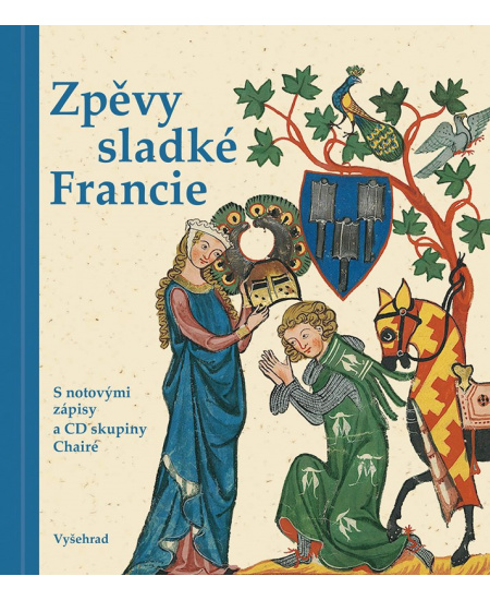 Levně Zpěvy sladké Francie