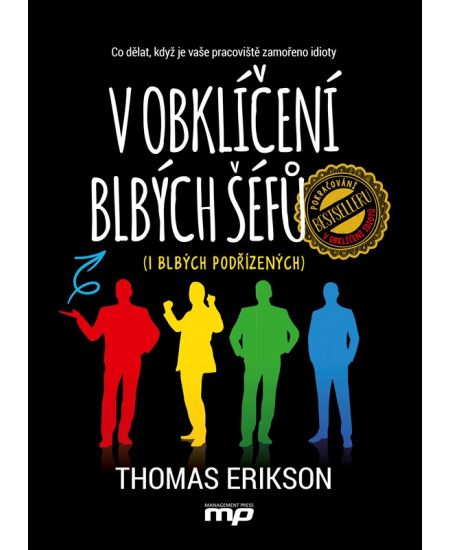 V obklíčení blbých šéfů (i blbých podřízených)