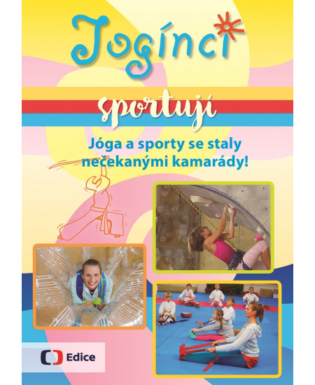 Levně Jogínci sportují