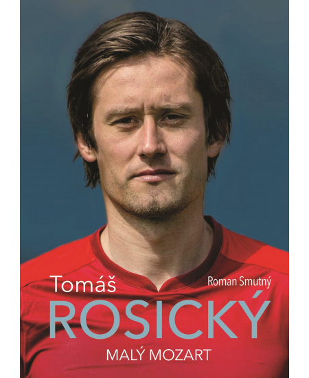 Levně Tomáš Rosický: malý Mozart