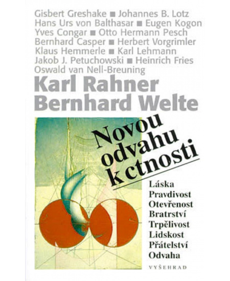 Novou odvahu k ctnosti