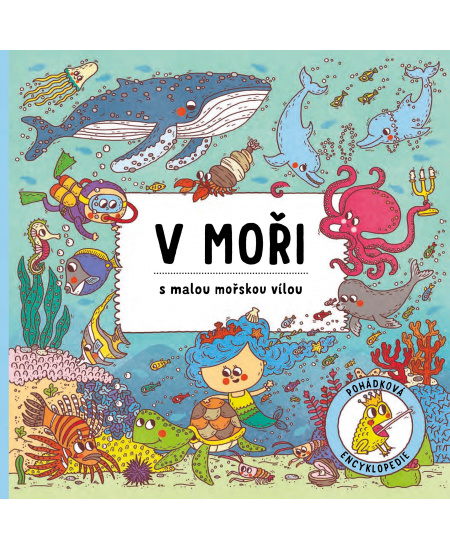 Levně V moři s malou mořskou vílou