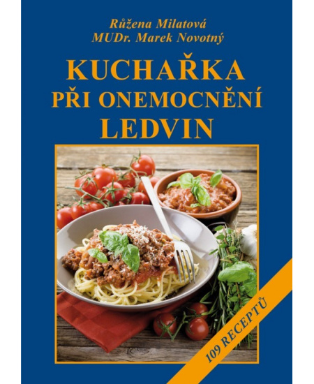 Kuchařka při onemocnění ledvin
