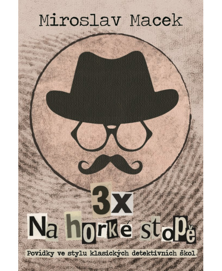 Levně 3 x na horké stopě