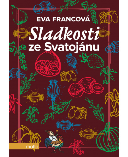 Levně Sladkosti ze Svatojánu