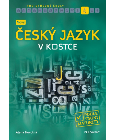 Nový český jazyk v kostce pro SŠ