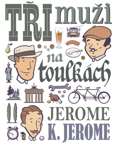 Levně Tři muži na toulkách