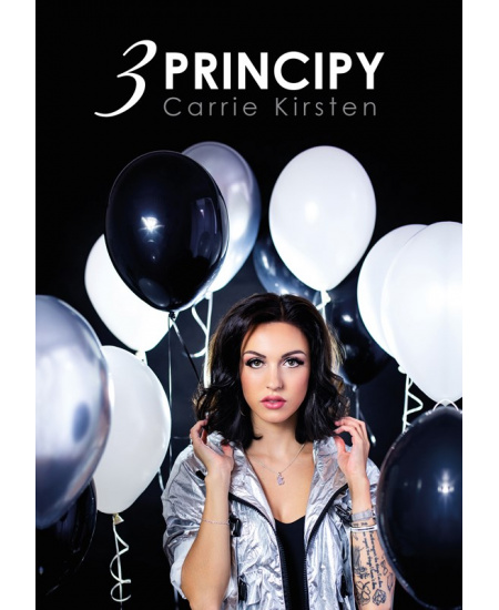 Levně Carrie Kirsten: 3 principy