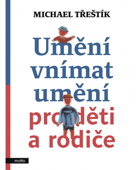 Levně Umění vnímat umění pro děti a rodiče